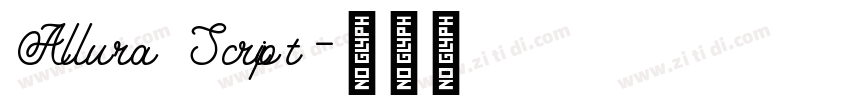 Allura Script字体转换